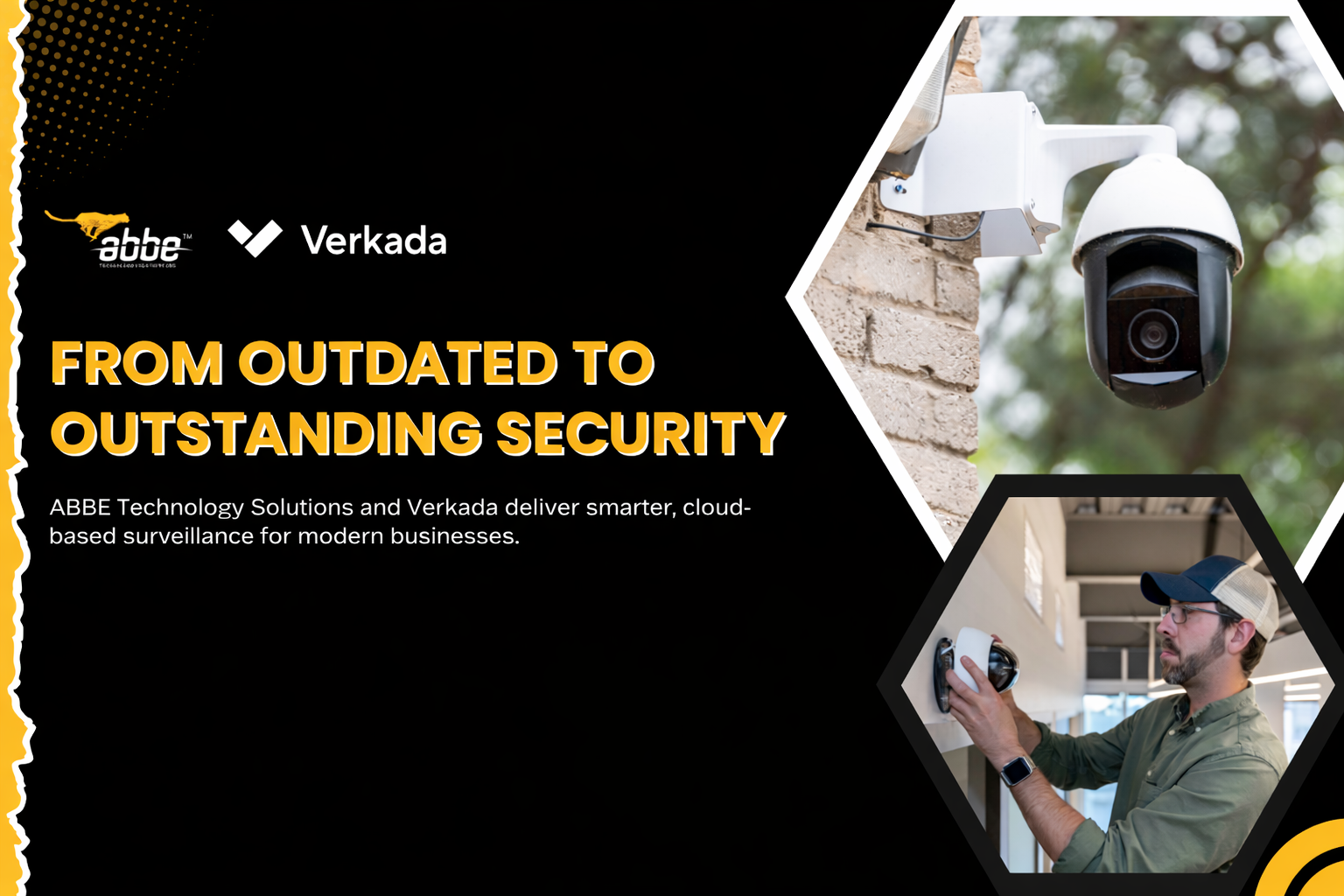 Smart Security, Smarter Business: How ABBE Technology Solutions and Verkada Are Redefining Surveillance