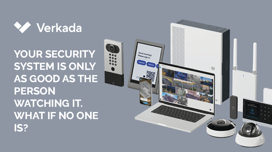Your Security System Is Only as Good as the Person Watching It. What If No One Is?